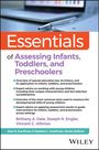 Dale: Essentials of Assessing Infants, Toddlers, and Pre -Schoolers, Buch