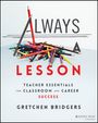 Gretchen Bridgers: Always a Lesson, Buch