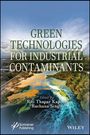 : Green Technologies for Industrial Contaminants, Buch