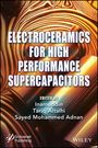: Electroceramics for High Performance Supercapicitors, Buch