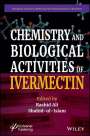 : Chemistry and Biological Activities of Ivermectin, Buch