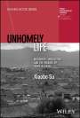 Xiaobo Su: Unhomely Life, Buch