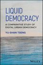 Yu-Shan Tseng: Liquid Democracy, Buch