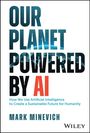 Mark Minevich: Our Planet Powered by AI, Buch