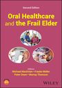 : Oral Healthcare and the Frail Elder, Buch