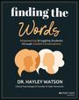 Hayley Watson: Finding the Words, Buch