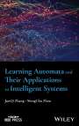 Junqi Zhang: Learning Automata and Their Applications to Intelligent Systems, Buch