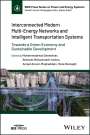 : Interconnected Modern Multi-Energy Networks and Intelligent Transportation Systems, Buch