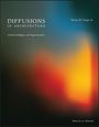 : Diffusions in Architecture: Artificial Intelligence and Image Generators, Buch