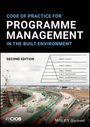 Ciob (the Chartered Institute of Building): Code of Practice for Programme Management in the Built Environment, Buch