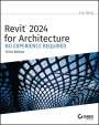 Eric Wing: Revit 2024 for Architecture, Buch