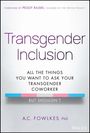 A C Fowlkes: Transgender Inclusion, Buch