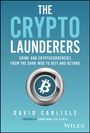 David Carlisle: The Crypto Launderers, Buch