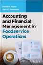 David K Hayes: Accounting and Financial Management in Foodservice Operations, Buch