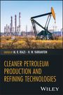 : Cleaner Petroleum Production and Refining Technologies, Buch