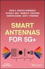 David A Sánchez-Hernández: Smart Antennas for 5g+, Buch