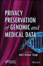 : Privacy Preservation of Genomic and Medical Data, Buch