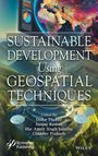 : Sustainable Development Using Geospatial Techniques, Buch