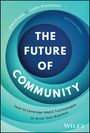 John Kraski: The Future of Community, Buch