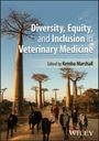 : Diversity, Equity, and Inclusion in Veterinary Medicine, Buch