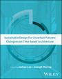 : Sustainable Design for Uncertain Futures, Buch