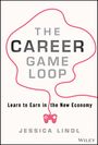 Jessica Lindl: The Career Game Loop, Buch