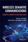 : Wireless Semantic Communications, Buch