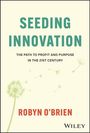Robyn O'Brien: Seeding Innovation, Buch