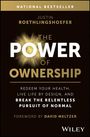 Justin Roethlingshoefer: The Power of Ownership, Buch
