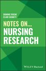 Clare L. Bennett: Notes On... Nursing Research, Buch