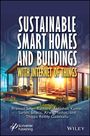 : Sustainable Smart Homes and Buildings with Internet of Things, Buch