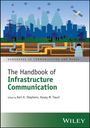 The Handbook of Infrastructure Communication, Buch