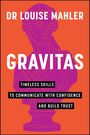 Louise Mahler: Gravitas, Buch