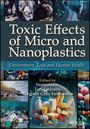 : Toxic Effects of Micro- and Nanoplastics, Buch