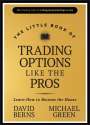 David M Berns: The Little Book of Trading Options Like the Pros, Buch