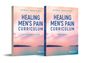 Dan Griffin: Healing Men's Pain Curriculum, Set, Buch