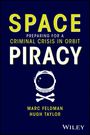 Marc Feldman: Space Piracy, Buch