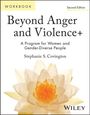 Stephanie S Covington: Beyond Anger and Violence, Buch