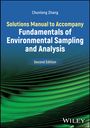 Chunlong Zhang: Solutions Manual to Accompany Fundamentals of Environmental Sampling and Analysis, Buch