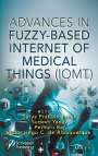: Advances in Fuzzy-Based Internet of Medical Things (Iomt), Buch