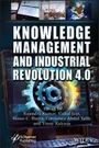 : Knowledge Management and Industry Revolution 4.0, Buch