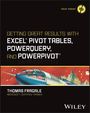Thomas Fragale: Getting Great Results with Excel Pivot Tables, Powerquery and Powerpivot, Buch