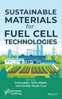 : Sustainable Materials for Fuel Cell Technologies, Buch