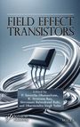 : Modern Field Effect Transistors, Buch