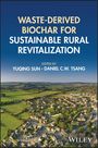 : Waste-Derived Biochar for Sustainable Rural Revitalization, Buch