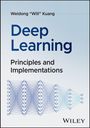 "Weidong 'Will' Kuang, Deep Learning: Principles and Implementations, WILEY." Diagramm eines neuronalen Netzes.