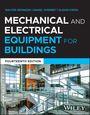 Alison G. Kwok: Mechanical and Electrical Equipment for Buildings, Buch