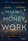 Matt Sekerke: Making Money Work, Buch