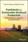 Chinwe P Okonkwo: Feedstocks for Sustainable Biodiesel Production, Buch