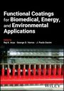 : Functional Coatings for Biomedical, Energy, and Environmental Applications, Buch